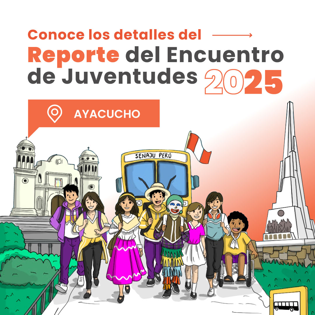 Reporte del Encuentro de Juventudes 2025 – Ayacucho