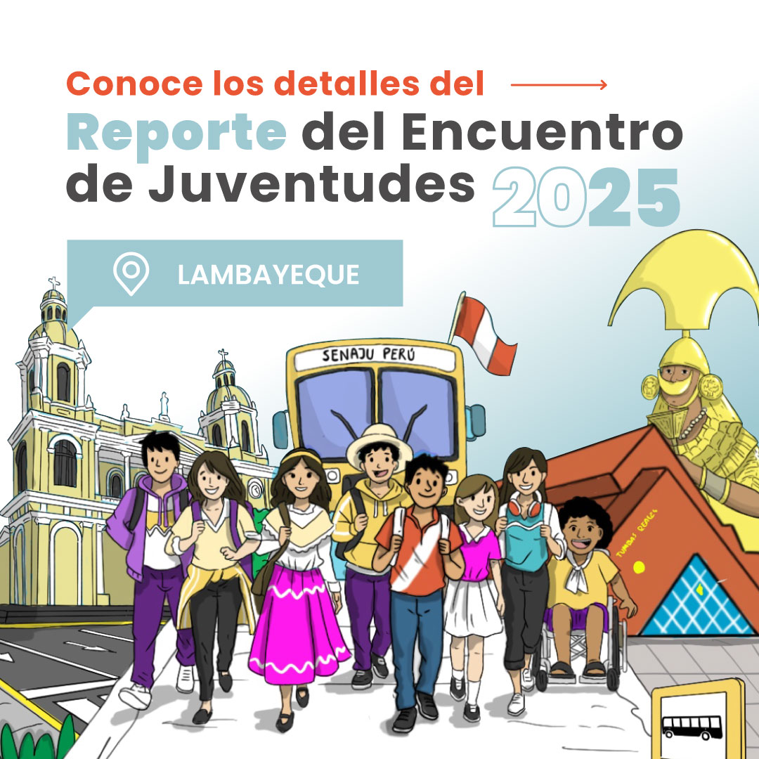 Reporte del Encuentro de Juventudes 2025 – Lambayeque